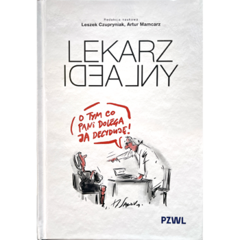 Lekarz Idealny - książka z ilustracjami Henryka Sawki